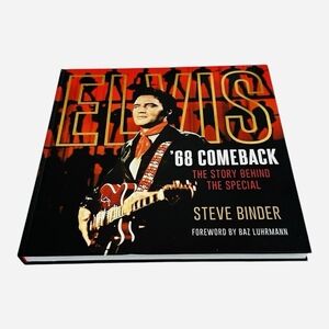 Elvis 68 Comeback Story Behind The Special Steve Binder Book Baz Luhrmann VG